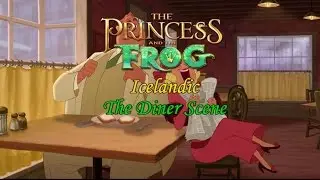 The Princess And The Frog - The Diner Scene (Icelandic S+T)