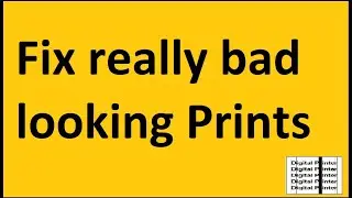 How to fix bad looking prints| How to fix Smudges, poor image quality or faded type prints|Fix print