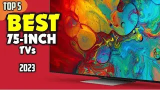 Best 75 inch TV (2023) ☑️ TOP 5 Best