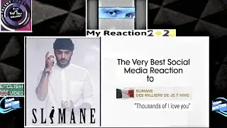 C-C Euro Pop Music Reaction ¬ SLIMANE - Des milliers de je t'aime (A thousand of I love you's)