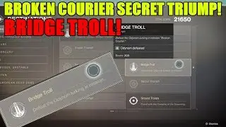 BROKEN COURIER SECRET TRIUMPH! BRIDGE TROLL! PETRA QUEST!