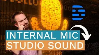 How To Make Internal Mic Sound Studio