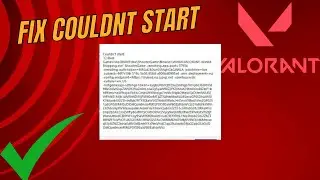Fix Valorant Not Launching Error - Couldn't Start (NEW)