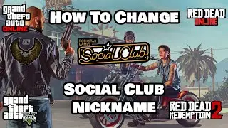 How To Change Social Club Nickname