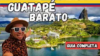 GUATAPE LA GUIA DEFINITIVA  para una Aventura 🚤CON POCO PRESUPUESTO ¿Cómo Llegar? ¿Qué hacer? COSTOS