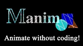 Animate Like 3Blue1Brown - No Coding Required (Manim Animation Using A.I.)