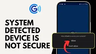 How to Fix Gcash our System has Detected that your Device is not Secure