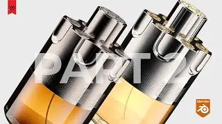 Product Design in Blender   Cologne Bottle   Part 2 Materials, Textures & Lighting