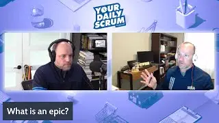 YDS: What is an EPIC user story in Scrum?