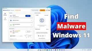 How to Find Malware in Windows 11