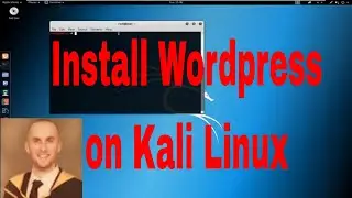 How To Install Wordpress on Kali Linux