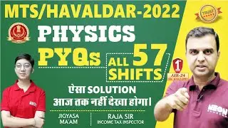 SSC MTS 2022 G.S. PHYSICS ALL 57 Sets PHYSICS Previous Year Questions with Best Solution Bilingual