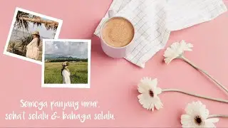 Cara bikin video ucapan ulang tahun untuk cewek || Kinemaster tutorial