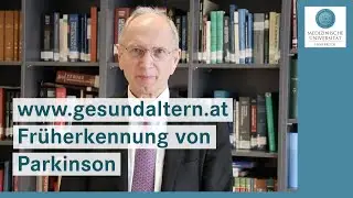 Gesund Altern: Studie zur Früherkennung der Parkinson-Krankheit