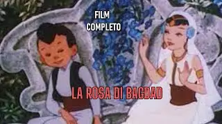 ⭐️ LA ROSA DI BAGDAD 🌙 FILM COMPLETO