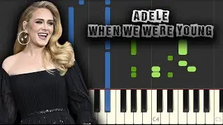 Adele - When We Were Young - [Piano Tutorial] (Synthesia) (Download MIDI + PDF Scores)