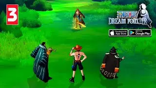 One Piece: Dream Pointer - Grand Line Walkthrough Part 3 (Android/iOS)