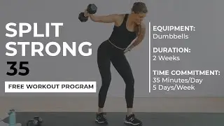 FREE 2-Week Workout Program: SplitStrong 35 (New Videos Daily!)