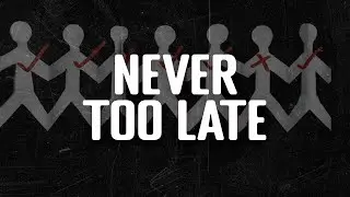 Three Days Grace - Never Too Late (Lyrics)