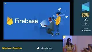 SwiftConf '22 - Marina Coelho: Firebase for Apple Developers