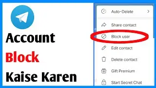 Telegram Account Block Kaise Kare