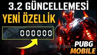 SON DAKİKA | YENİ ÖZELLİK | KILL SAYACI | 3.2 GÜNCELLEMESİ | X-SUIT | NİHAİ | ÇİN | PUBG MOBILE