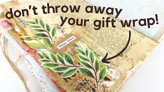 How to upcycle wrapping paper to decorate your junk journal pages 🌟 Junk Journal January