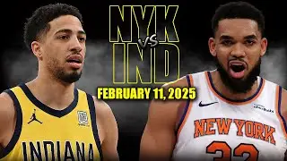 New York Knicks vs Indiana Pacers Full Game Highlights - February 11, 2025 | NBA Regular Season