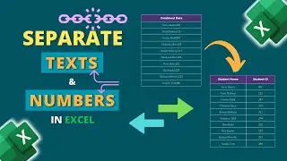 Separate Text and Numbers in Excel