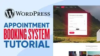 How To Create a Clean Appointment Booking System (With WordPress) | Tutorial 2024