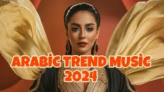 LELİ LELİ 💥 New Arabic Remix Music 2024🎶Trend Tik Tok Music 2024 🔥АРАБСКИЕ ХИТЫ,ПЕСНИ 🎶💥