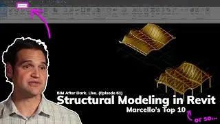 Structural Modeling in Revit (Marcellos Framing Principles)