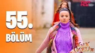 Kalk Gidelim 55. Bölüm