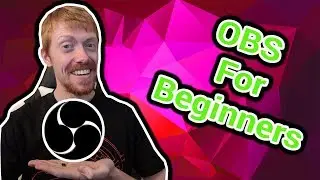 OBS Guide for Beginners