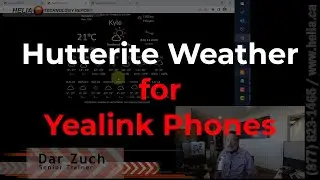 Hutterite Weather for Yealink Phones