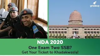 NDA 2020 | One Exam Two SSB? | Are Your Prepared? | Clear NDA I & II 2020 | Gradeup