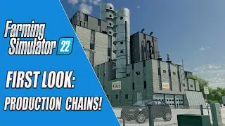 FS22 | FIRST LOOK: PRODUCTION CHAINS!| Farming Simulator 22.