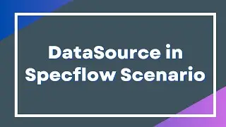 Specflow DataSource Example | Load External Data Into Specflow Scenarios Easily| ExternalData Plugin