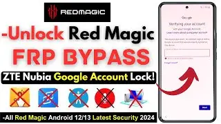 -Unlock All RED MAGIC FRP Bypass [Without PC] -ZTE Nubia Red Magic Frp Google Account -Apps Not Open