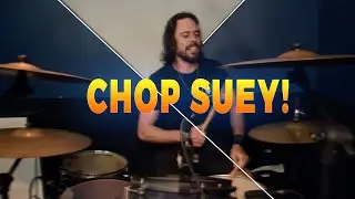 Chop Suey! Drum Cover | John Dolmayan honor