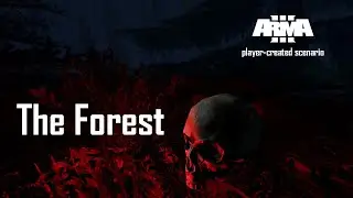 The Forest - (HORROR! JUMP SCARE!!) Arma 3 player-created scenario (SP)