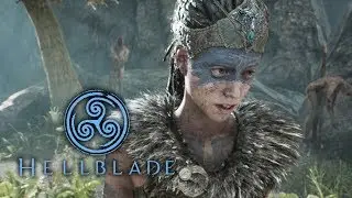 Hellblade: Senua's Sacrifice - часть 1: Начало пути