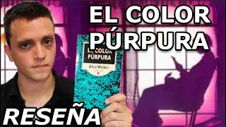 El color púrpura - Alice Walker (reseña)