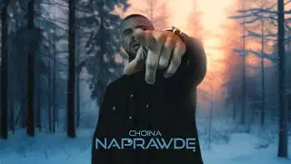 Choina - Naprawdę (prod. Sickquence)