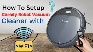 How To Setup Coredy Robot Vacuum Cleaner with WiFi?