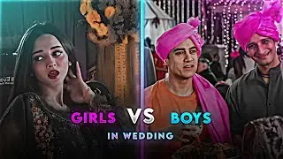 BOY'S VS GIRL'S IN WEDDINGS | Baller Edit | Boys Vs Girls Edit | Baller song