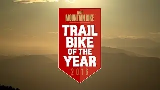 Trail Bike of the Year 2016 - Coming Soon