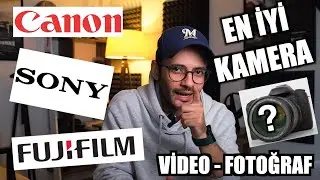 VİDEO KAMERA ÖNERİLERİ 2021 | EN İYİ KAMERA HANGİSİ? CANON? SONY? FUJIFILM?