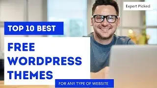 TOP 10 FREE Wordpress Themes 2021 | BEST Themes For BLOG , MAGZINE , SHOPE & More