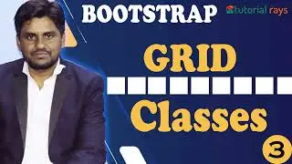 3 . Bootstrap Grid Classes | How Bootstrap Grid System work?  Bootstrap 5 Tutorial